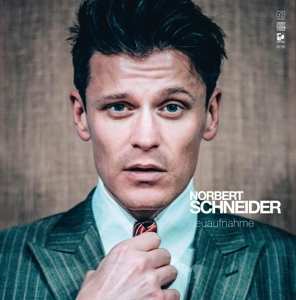 Album Norbert Schneider: Neuaufnahme - Eine Hommage An Georg Danzer