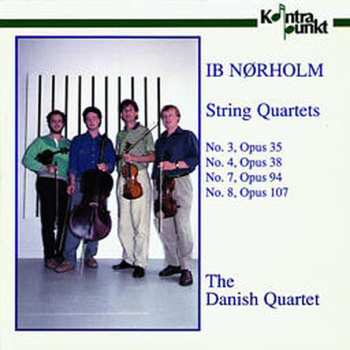 Album Norholm / Danish Quartet: String Quartets 3,4,7, & 8