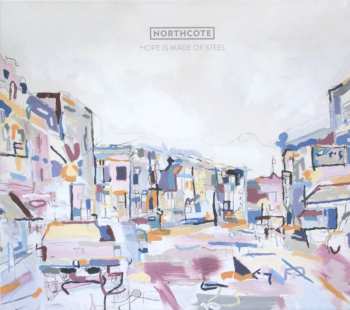 CD Northcote: Hope Is Made Of Steel