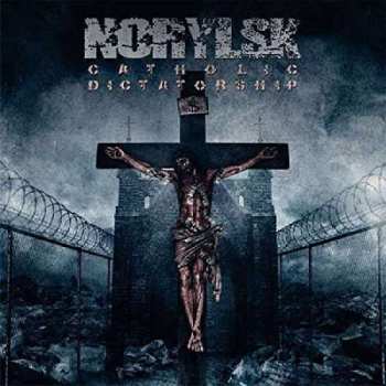 Album Norylsk: Catholic Dictatorship