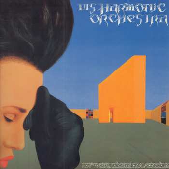CD Disharmonic Orchestra: Not to be undimensional conscious