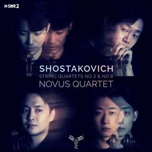 CD Dmitri Shostakovich: String Quartets No. 3 & No. 8