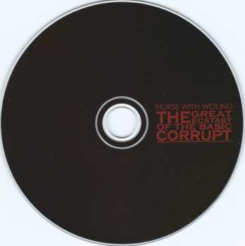 CD Nurse With Wound: The Great Ecstasy Of The Basic Corrupt