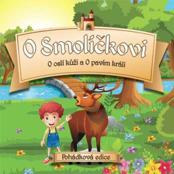 CD Ruzni/pohadky: O Smolickovi