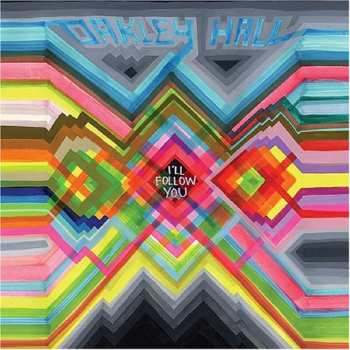 LP Oakley Hall: I'll Follow You
