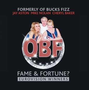 CD OBF (Formerly of Bucks Fizz): Fame & Fortune?