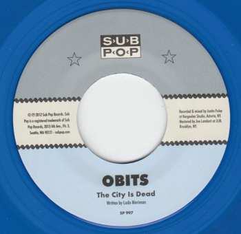 SP Obits: Let Me Dream If I Want To / The City Is Dead CLR