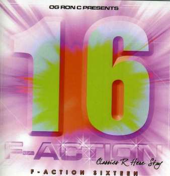 CD OG Ron "C": F-action 16