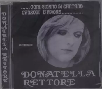Ogni Giorno Si Cantano Canzoni D'Amore