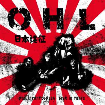 LP OHL: Der Japanfeldzug - Live In Tokio (limited Indie Edition) (black Vinyl)