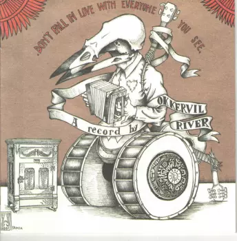 Okkervil River: Don't Fall In Love With Everyone You See.