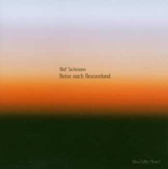 Album Olaf Sickmann: Reise Nach Neuseeland
