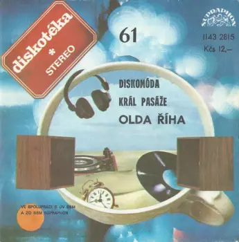 Oldřich Říha: Diskomóda / Král Pasáže
