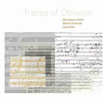 Album Stefan Östersjö: Traces of Oblivion
