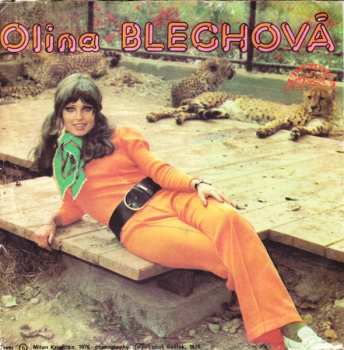SP Olga Blechová: A Já Mu Na To Hlavou Kývám / Když Jsem Já Sloužil