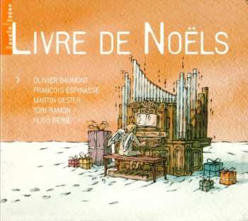 Album Hugo Reyne: Livre De Noëls