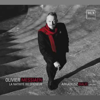 Album Olivier Messiaen: La Nativité Du Seigneur