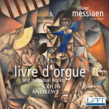 Livre D'orgue And Individual Works