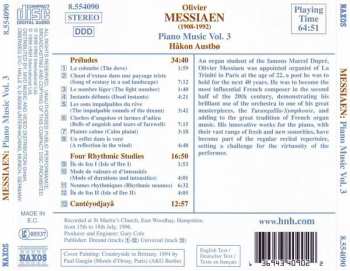CD Olivier Messiaen: Piano Music Vol. 3: Préludes, Four Rhythmic Studies, Cantéyodjayâ