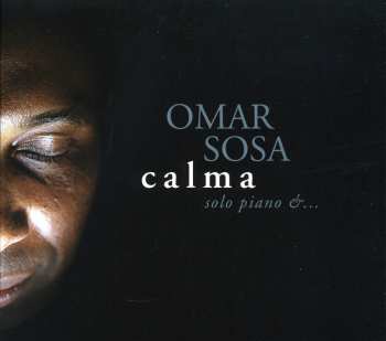 Album Omar Sosa: Calma