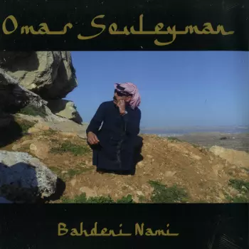 Omar Souleyman: Bahdeni Nami