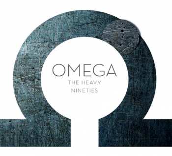 Album Omega: The Heavy Nineties