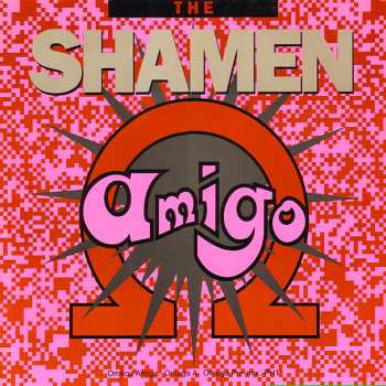LP The Shamen: Omega Amigo