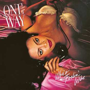 Album One Way: Who's Foolin' Who