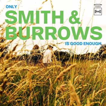 LP Smith & Burrows: Only Smith & Burrows Is Good Enough