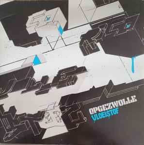 2LP Opgezwolle: Vloeistof LTD