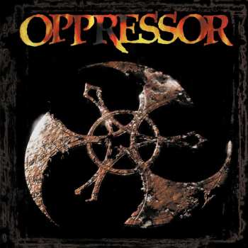 2CD Oppressor: Elements Of Corrosion