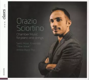 Chamber Music For Piano And Strings