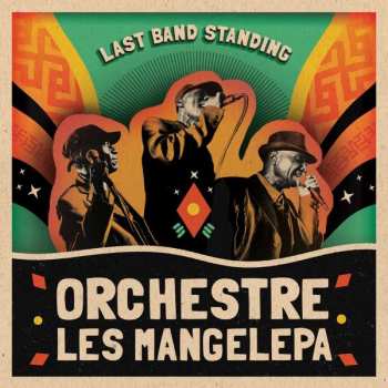 Album Orchestra Les Mangelepa: Last Band Standing