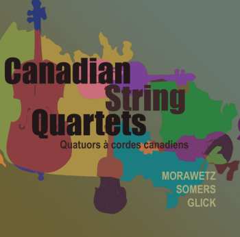 Album Orford String Quartet / Purcell String Quartet: Canadian String Quartets