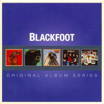 5CD/Coffret Blackfoot: Original Album Series