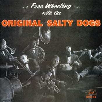 Album The Salty Dogs: Free Wheeling