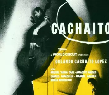 Orlando "Cachaíto" López: Cachaito