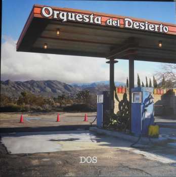LP Orquesta Del Desierto: Dos