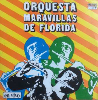 LP Orquesta Maravillas De Florida: En Vivo
