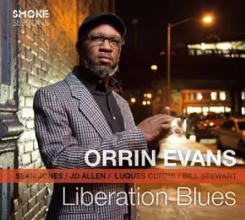Orrin Evans: Liberation Blues
