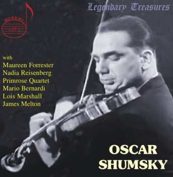 Album Oscar Shumsky: Broadcasts And Live Performance 1940-1982