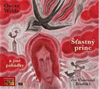Album Vlastimil Brodský: Šťastný Princ A Jiné Pohádky