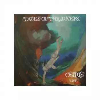 Osiris: Tales Of The Divers - Live