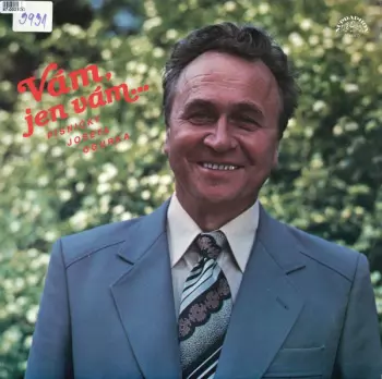 Vám, Jen Vám...Písničky Josefa Ogurka