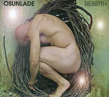 Album Osunlade: Rebirth