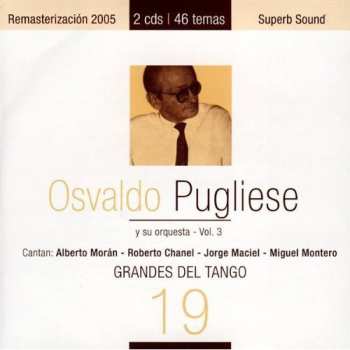 Album Osvaldo Pugliese: Grandes Del Tango 19