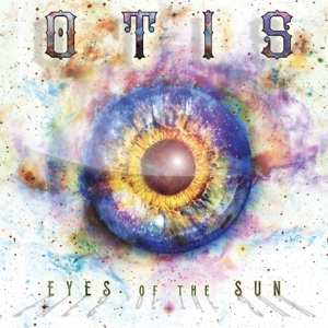 LP Otis: Eyes Of The Sun