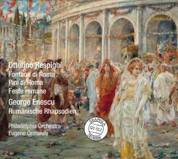 CD Ottorino Respighi: Fontane Di Roma