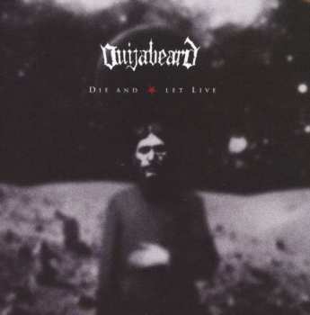 CD Ouijabeard: Die And Let Live