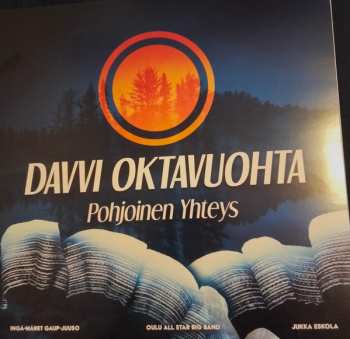 LP Jukka Eskola: Davvi Oktavuohta- Pohjoinen Yhteys